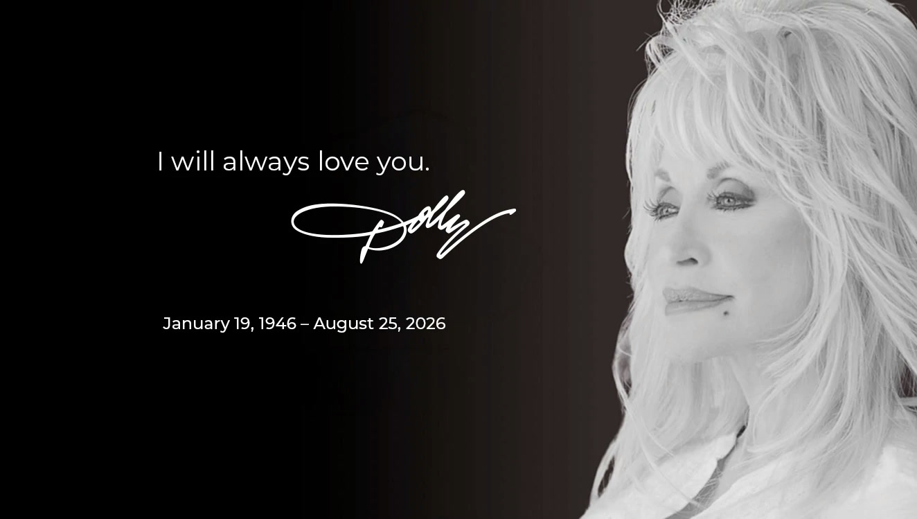 Dollywood's memorial graphic for Dolly Parton with her signature and dates