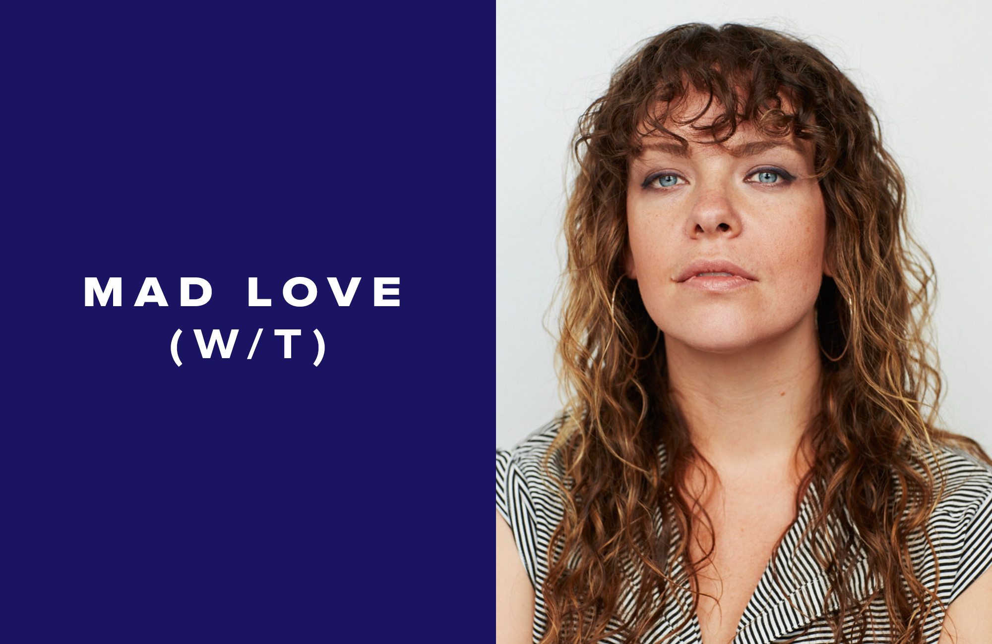 Official Mad Love working-title image with Kate Cortesi