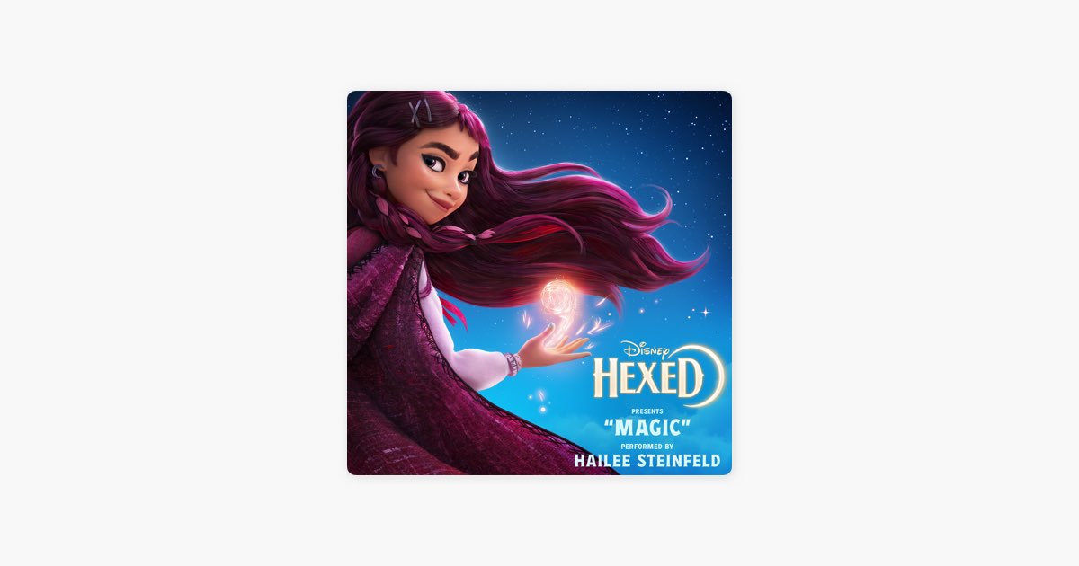 Official artwork for Hailee Steinfeld’s Magic from Disney’s Hexed