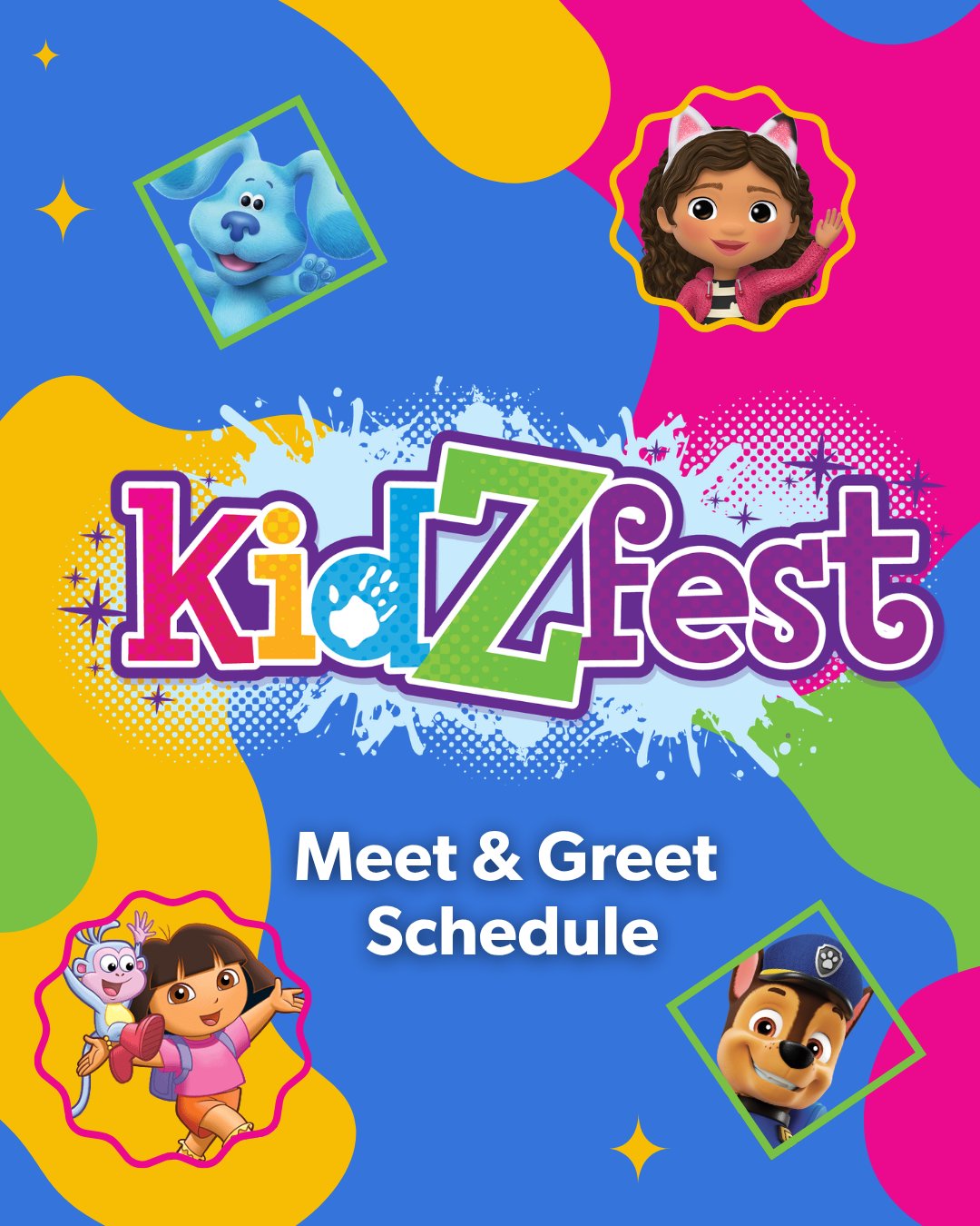 KidZfest character meet-and-greet schedule cover with Blue, Gabby, Dora, Boots and Chase