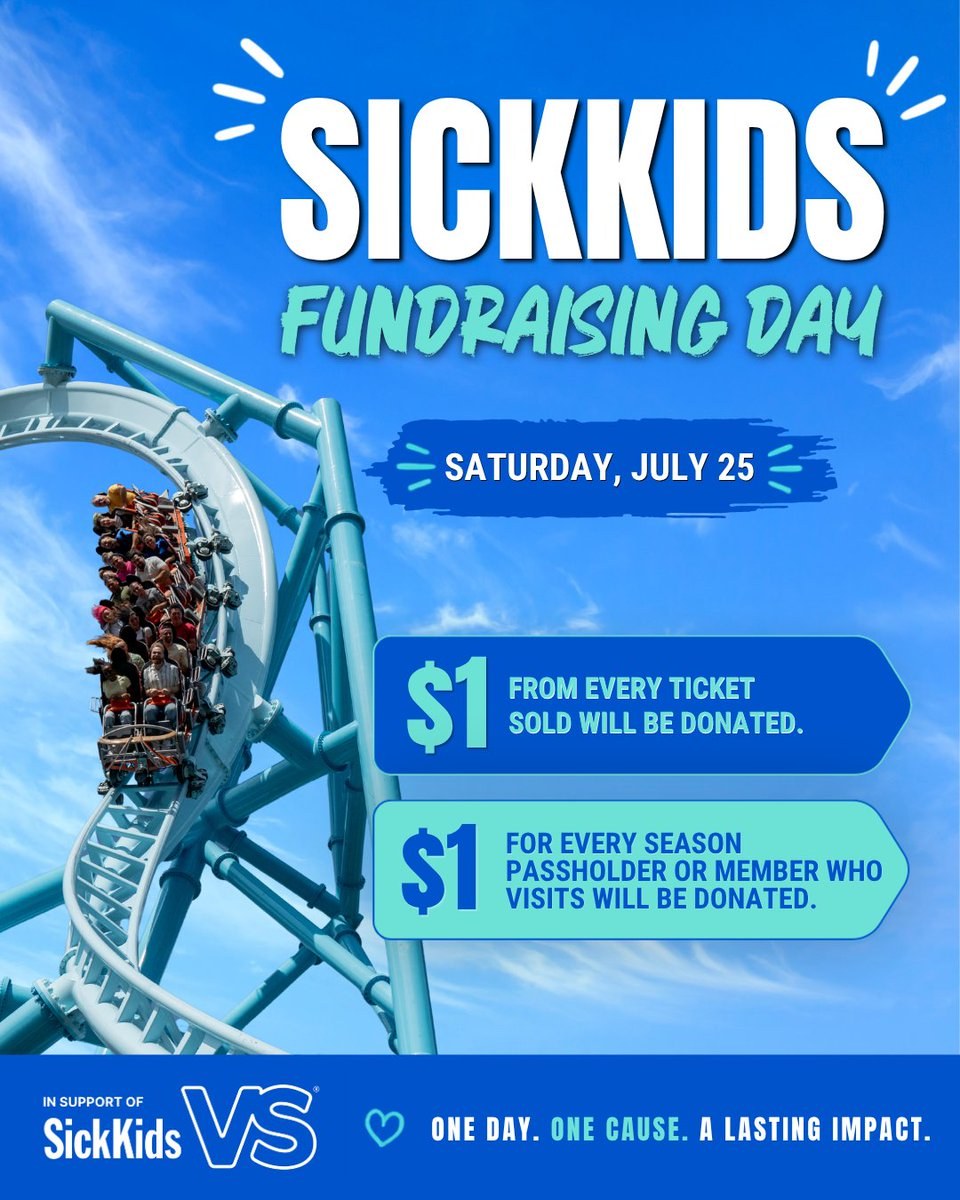 Canada's Wonderland SickKids Fundraising Day graphic for July 25