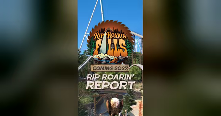 Rip Roarin’ Falls 2027 construction report graphic from Carowinds