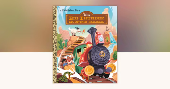 Big Thunder Mountain Railroad Little Golden Book cover art