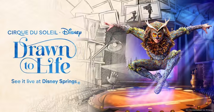 Drawn to Life by Cirque du Soleil and Disney