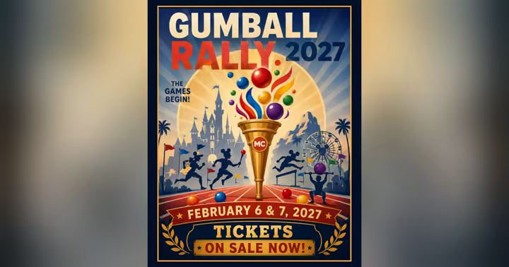 Gumball Rally 2027 poster with February 6 and 7 dates and tickets on sale now