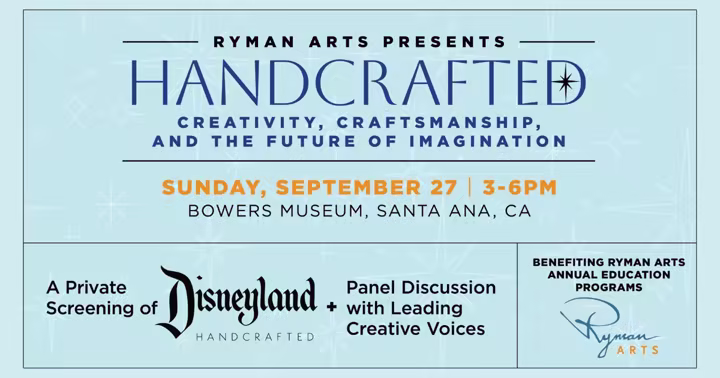 Ryman Arts Handcrafted event graphic for a Disneyland Handcrafted screening and panel