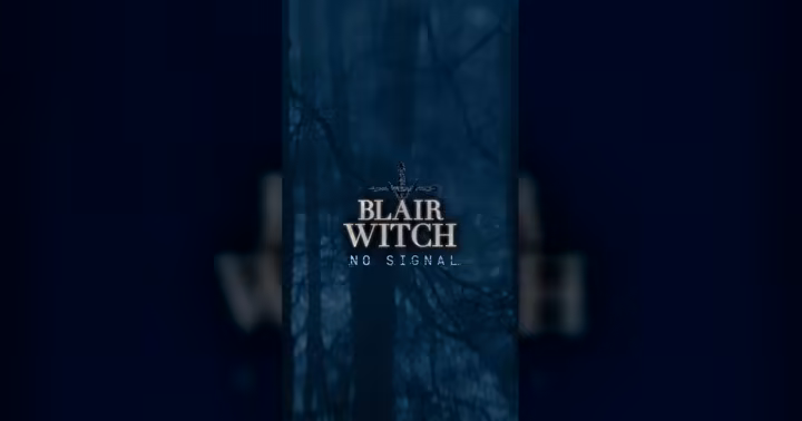 Blair Witch: No Signal key art in a dark forest