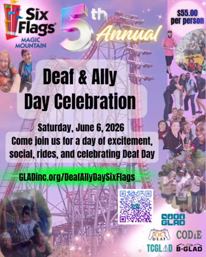 Deaf and Ally Day Celebration flyer for Six Flags Magic Mountain