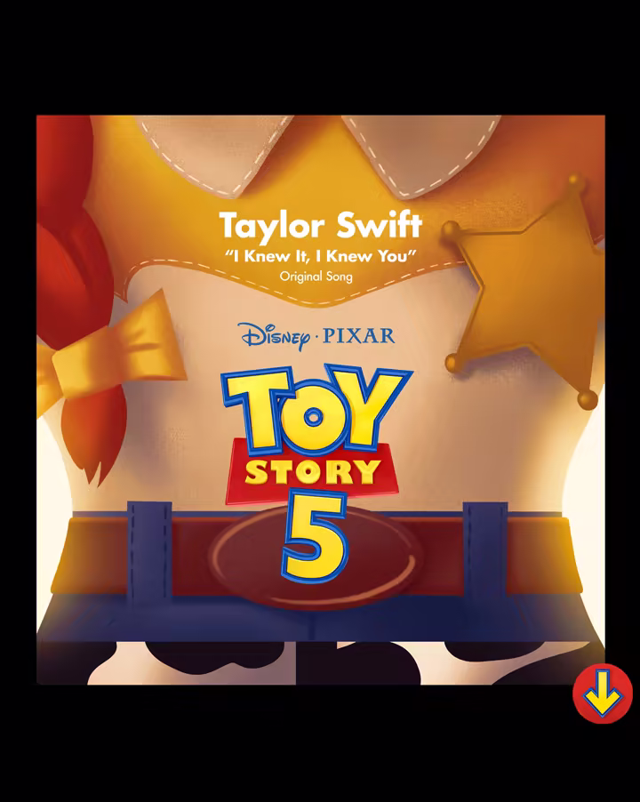 Taylor Swift I Knew It, I Knew You digital download cover art for Toy Story 5