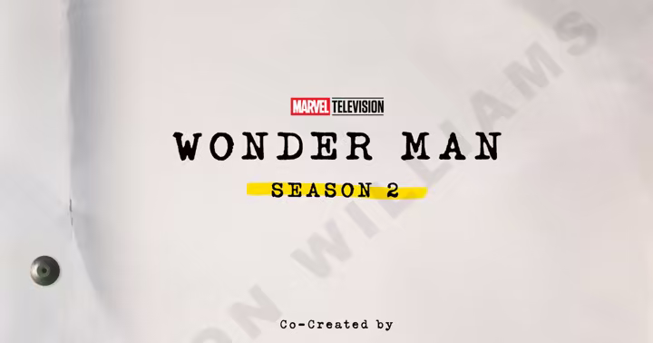 Marvel Television's official Wonder Man Season 2 renewal graphic