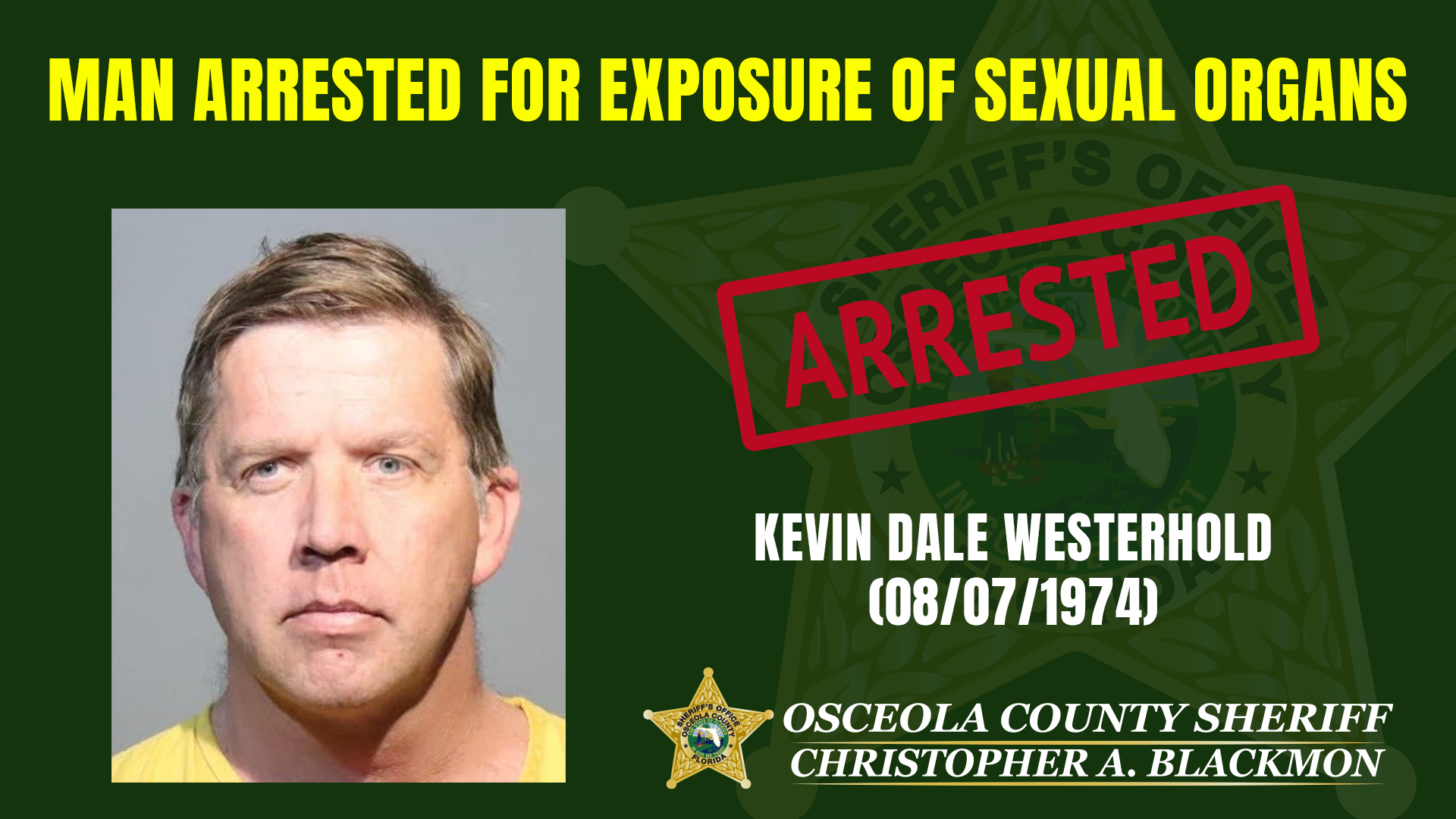 Osceola County Sheriff's Office arrest graphic for Kevin Dale Westerhold