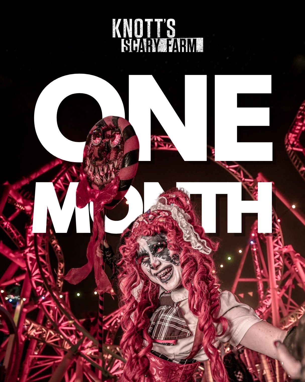Knott's Scary Farm One Month poster with a costumed monster
