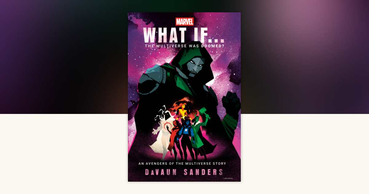 Official cover of Marvel What If The Multiverse Was Doomed by DaVaun Sanders