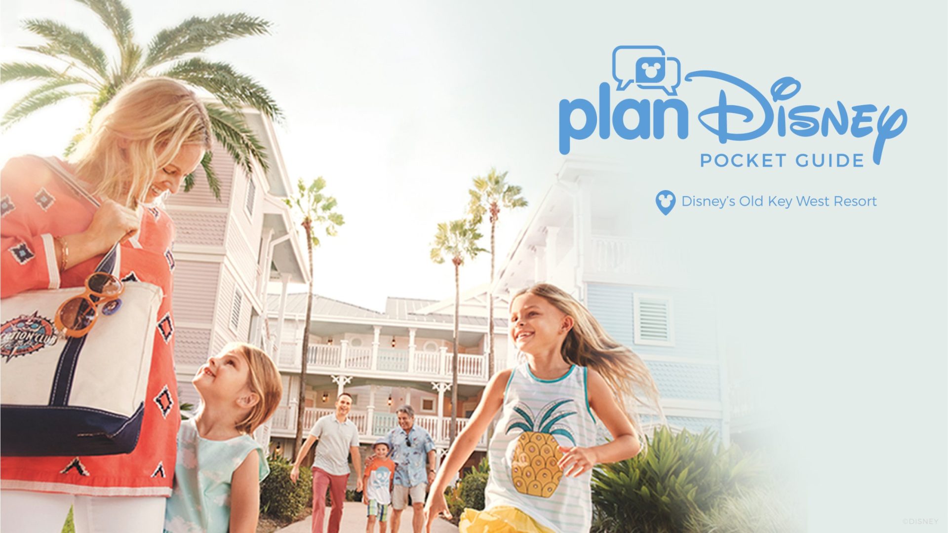 A family walks at Disney's Old Key West Resort beside planDisney Pocket Guide artwork