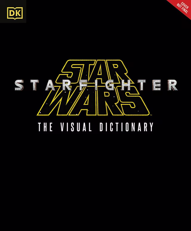 Temporary cover for Star Wars: Starfighter The Visual Dictionary