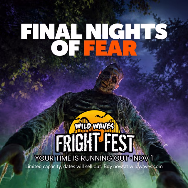 Wild Waves Fright Fest final nights graphic with a scareactor and a November 1 deadline
