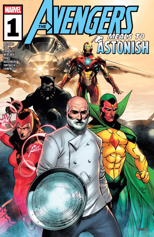 Meals To Astonish: Avengers #1 cover featuring José Andrés with Iron Man, Black Panther, Scarlet Witch and Vision