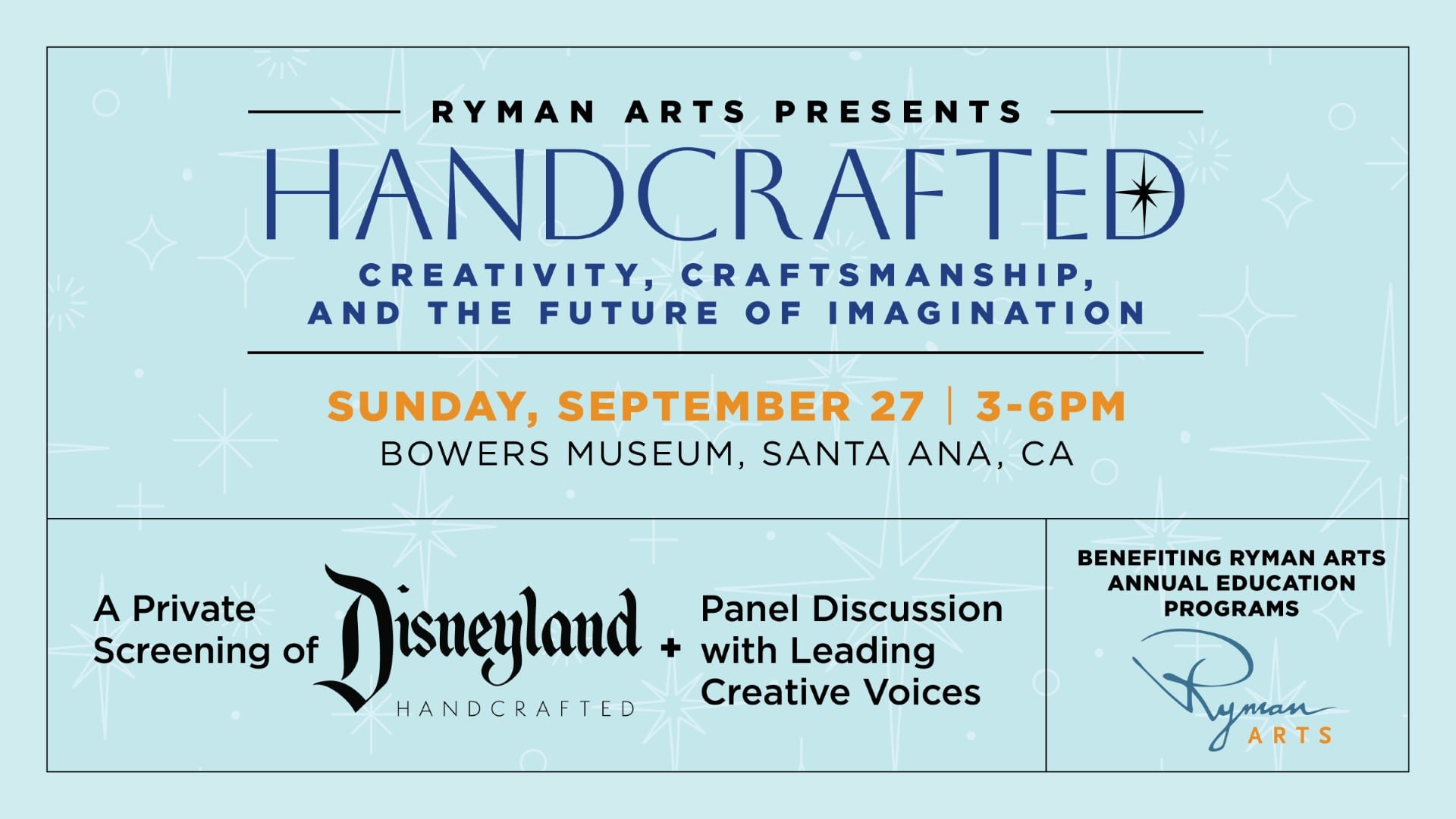Ryman Arts Handcrafted event graphic announcing a Disneyland Handcrafted screening and panel at Bowers Museum