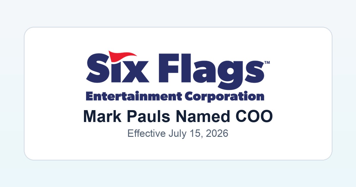 Six Flags corporate logo with Mark Pauls named COO text