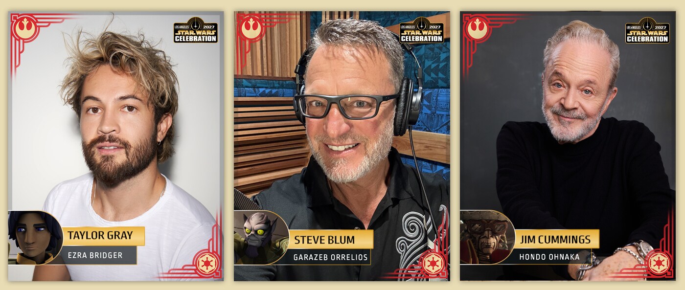 Taylor Gray, Steve Blum and Jim Cummings in a Star Wars Celebration 2027 guest graphic